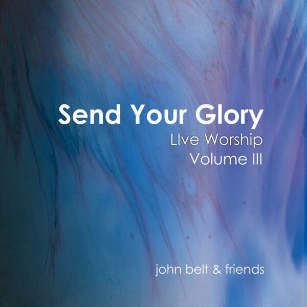 Send Your Glory.jpeg