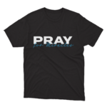 Pray for Miracles Shirt